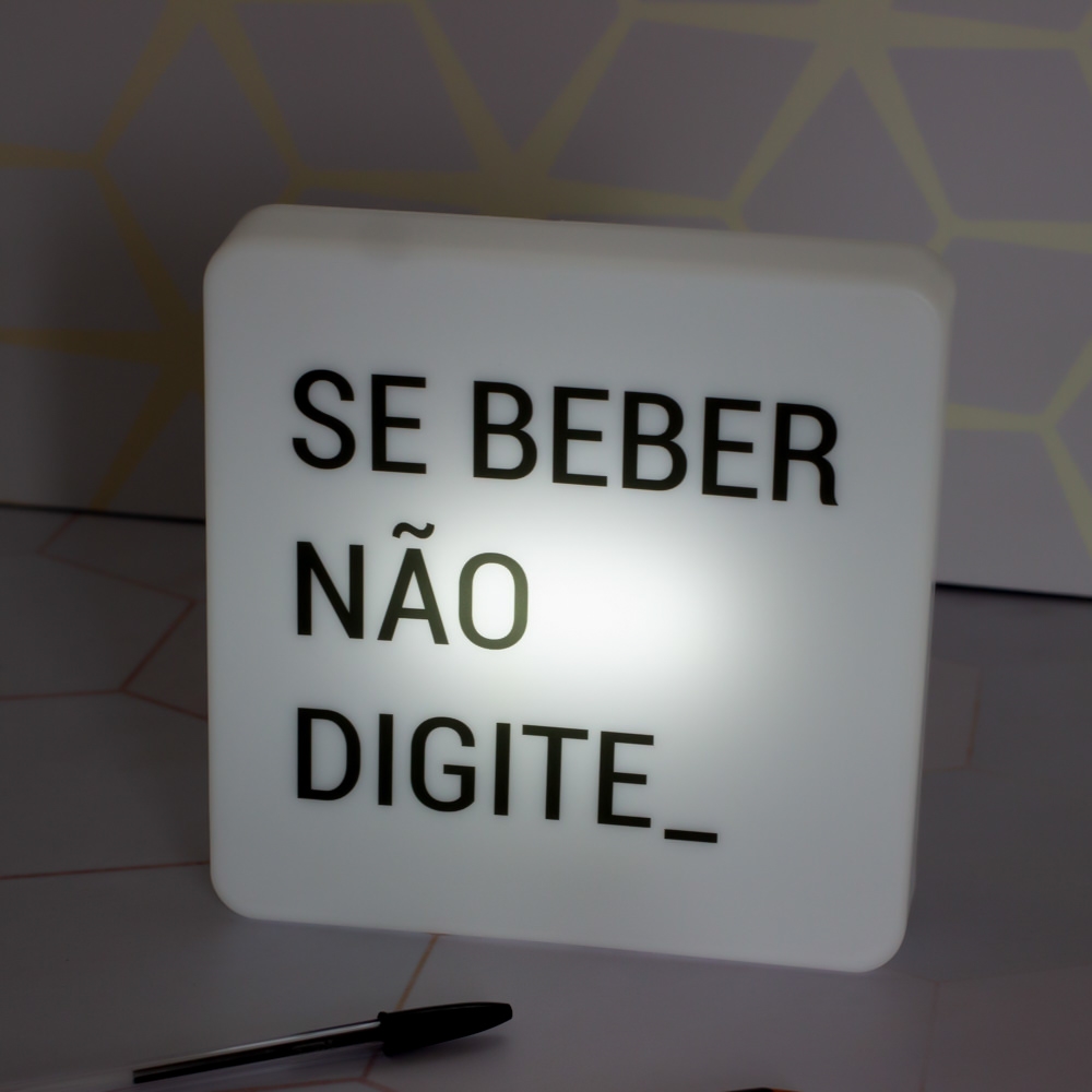 Luminária Slim Slim Box Se Beber Não Digite